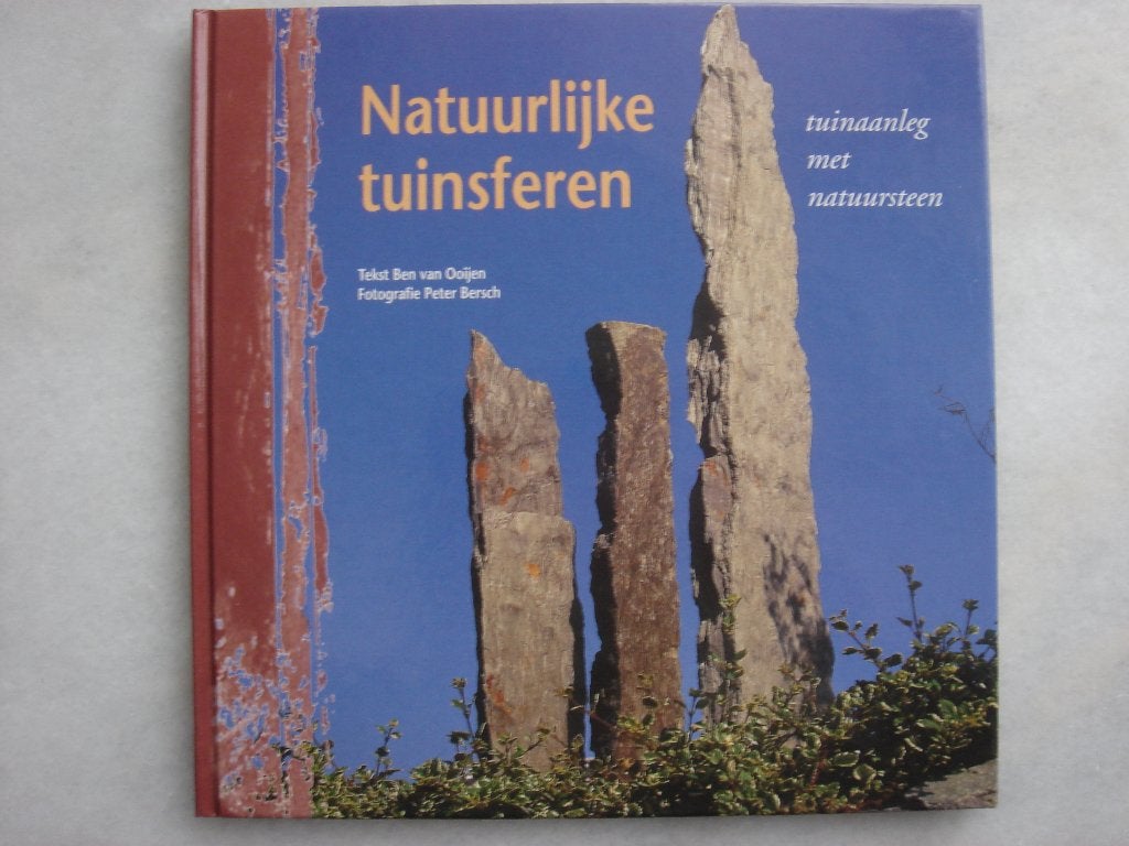 Natuurlijke Tuinsferen – Tuinaanleg met Natuursteen, Boeken, Ophalen of Verzenden, Gelezen, Ben van Ooijen, Tuinieren en Tuinplanten