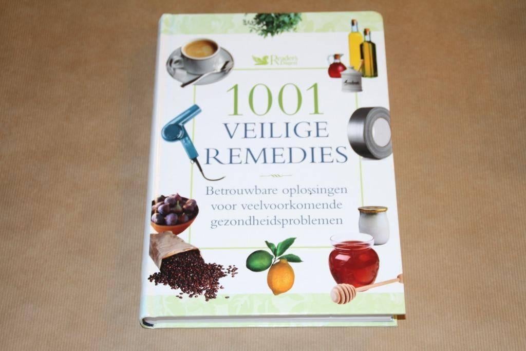 1001 Veilige remedies - Oplossingen gezondheidsproblemen, Boeken, Ophalen of Verzenden, Zo goed als nieuw