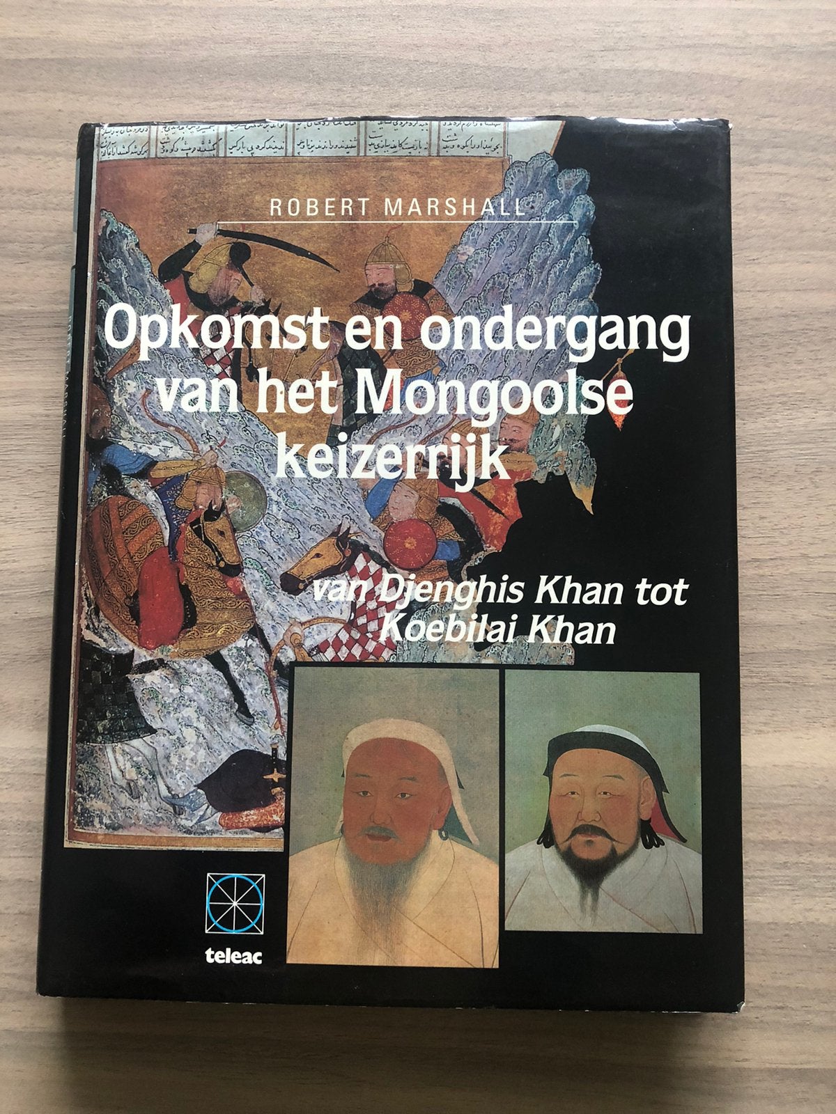 Opkomst en ondergang van het Mongoolse keizerrijk, Gelezen, Ophalen of Verzenden, Azië, Robert Marshall