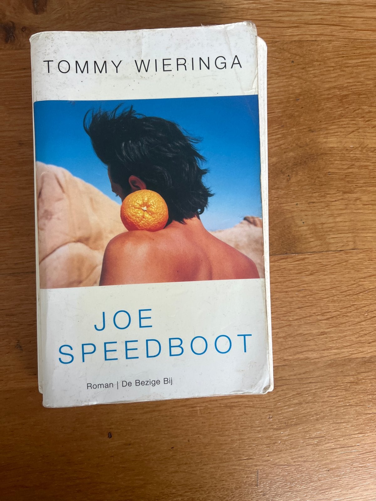 Joe Speedboot - Tommy Wieringa (Gelezen), Ophalen, Gelezen, Nederland