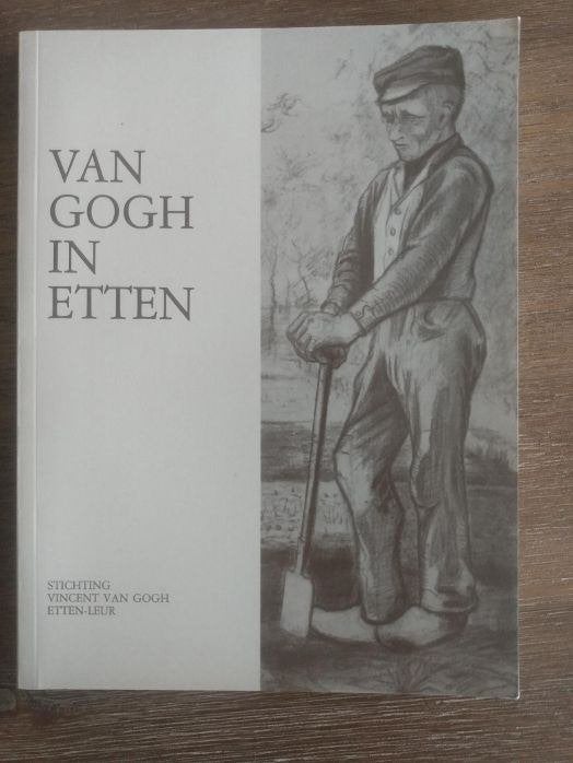 Boek over Vincent van Gogh in Etten, Ophalen of Verzenden, Zo goed als nieuw, Schilder- en Tekenkunst