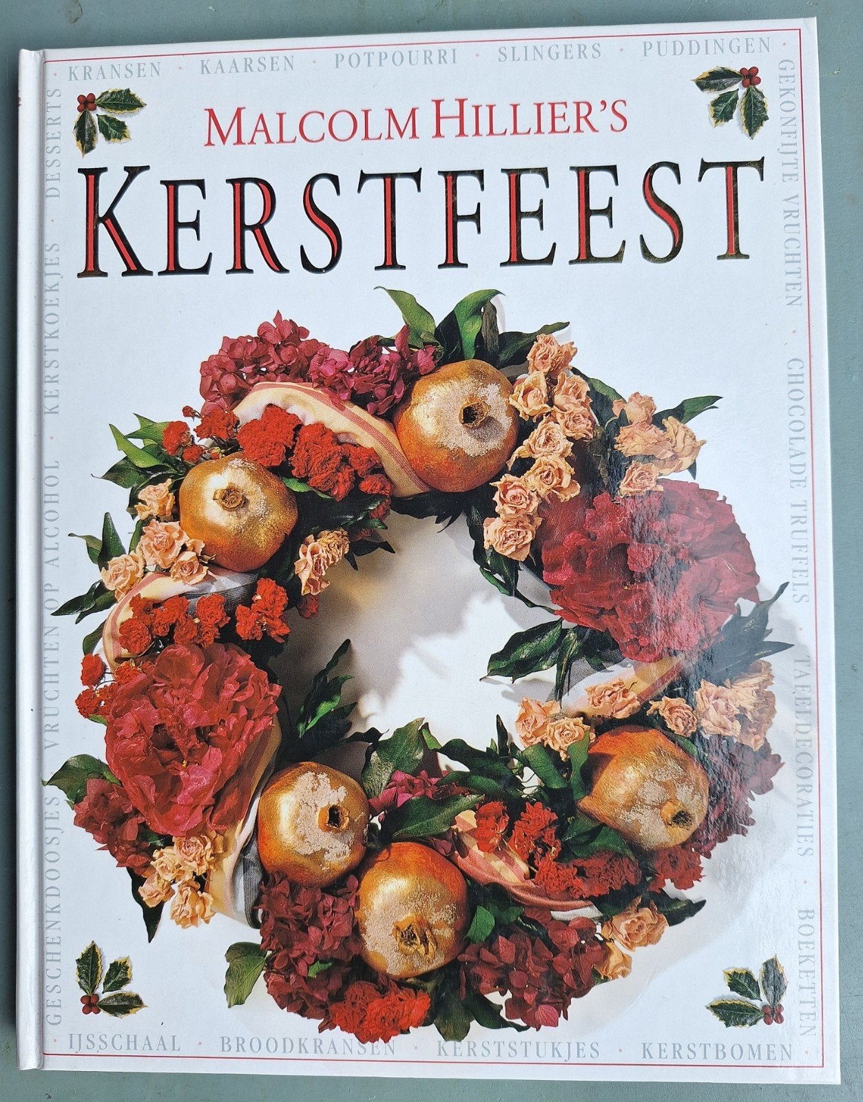 Boek kerst: Malcolm Hillier's Kerstfeest, Diversen, Kerst, Ophalen of Verzenden, Zo goed als nieuw