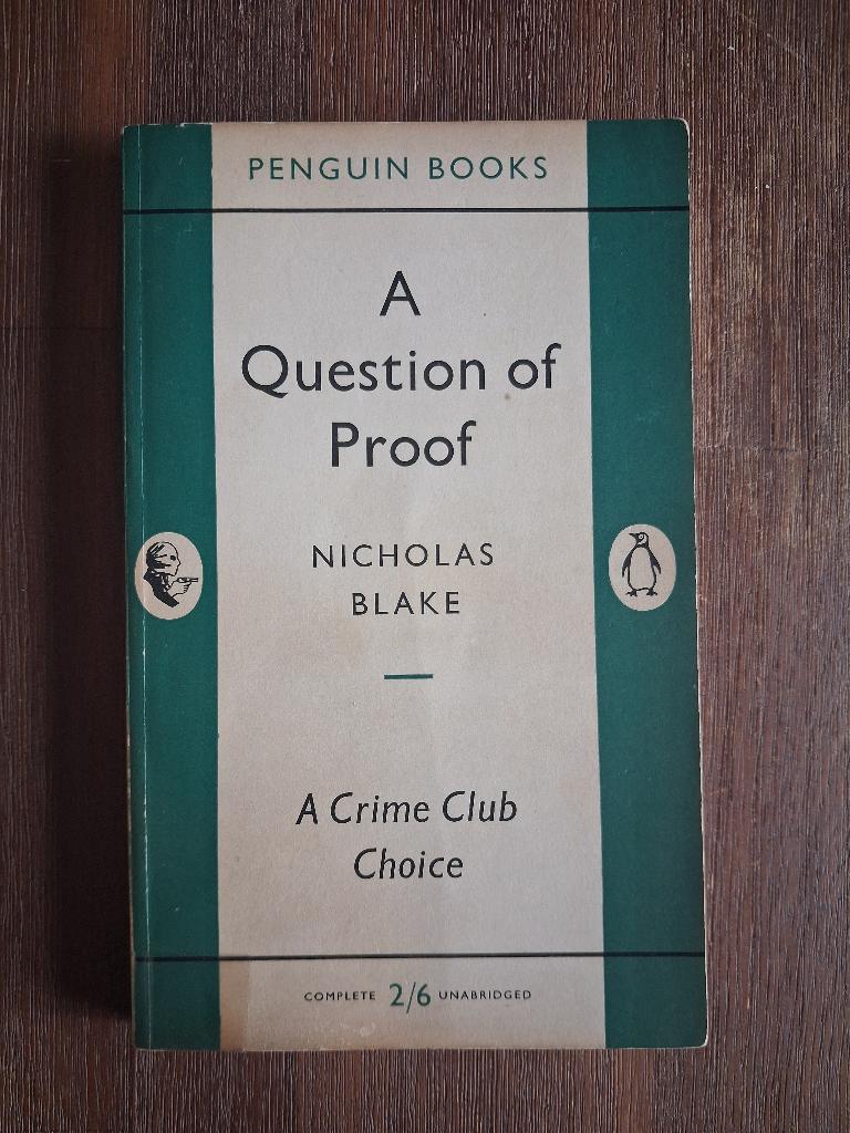 Nicholas Blake - A Question of Proof - Penguin, Boeken, Ophalen of Verzenden, Gelezen