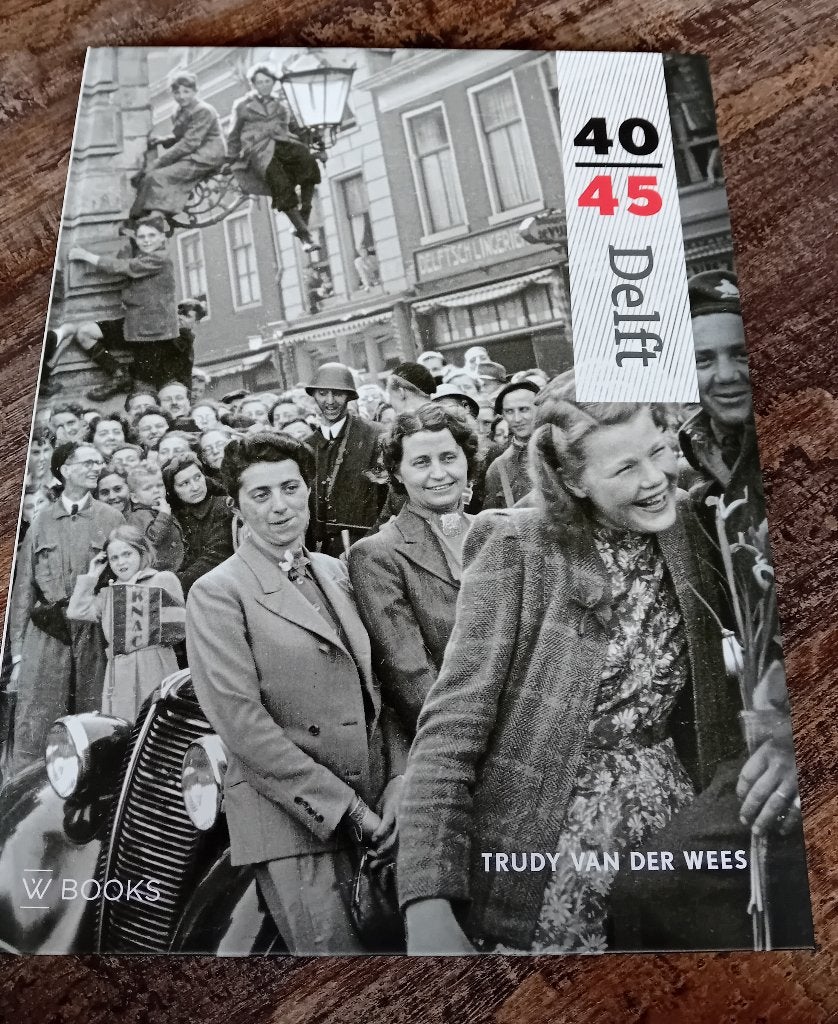 Boek over de oorlog 40/45 in Delft, Ophalen, Tweede Wereldoorlog, Nieuw, Algemeen