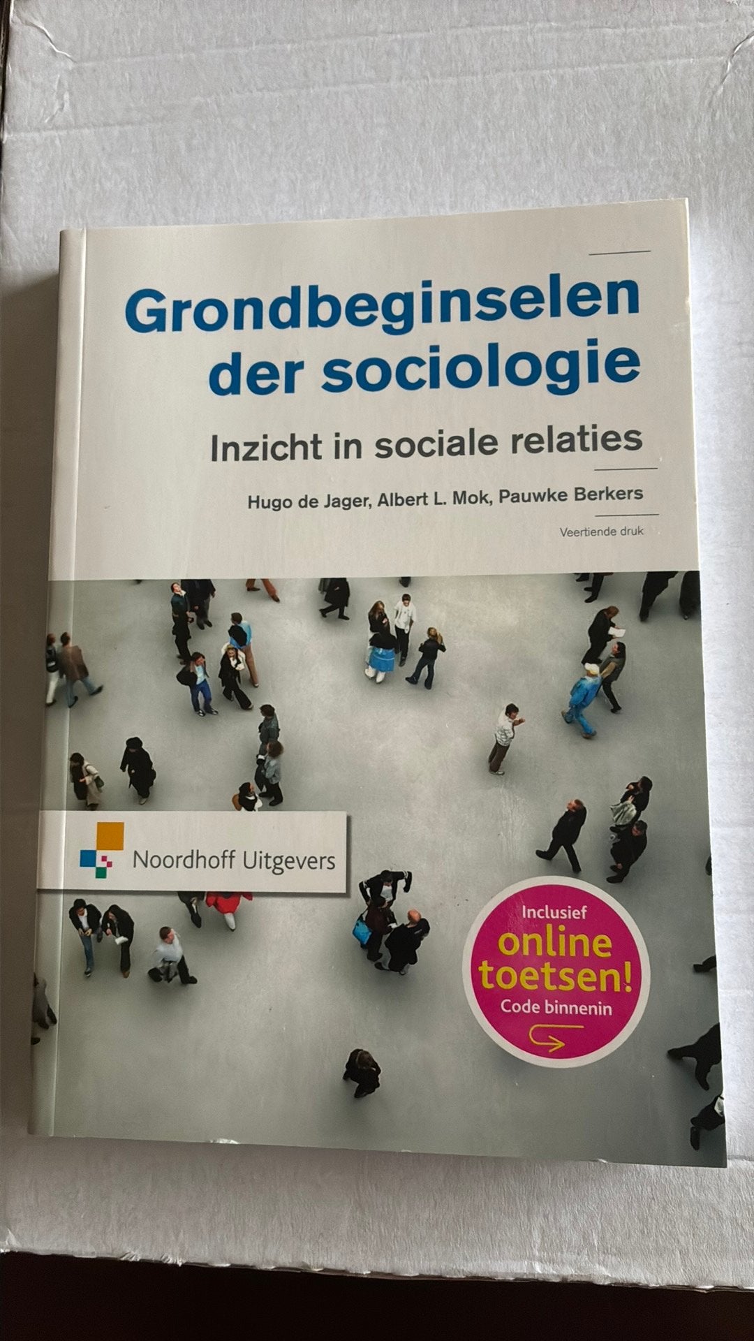 Grondbeginselen der sociologie / Nieuw, Boeken, Studieboeken en Cursussen, Ophalen, Beta, Nieuw, HBO