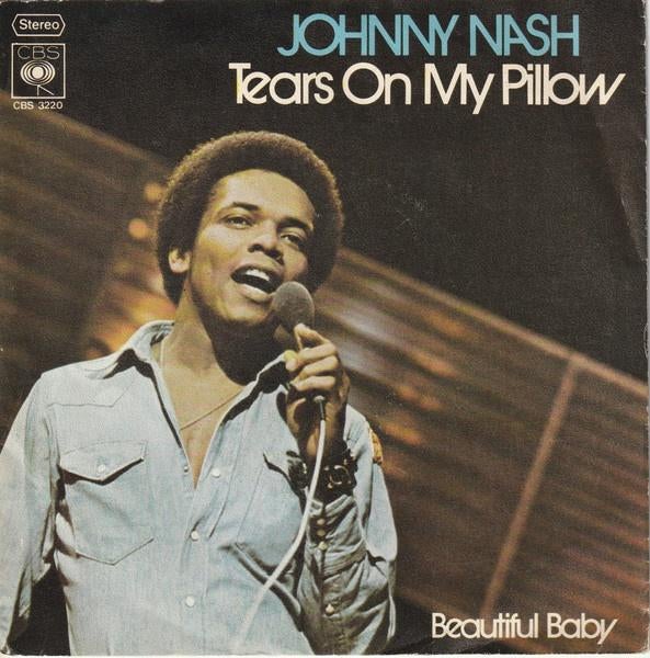 Johnny Nash - Tears on my Pillow (Single), Gebruikt, 7 inch, Single, 1970 - 1979