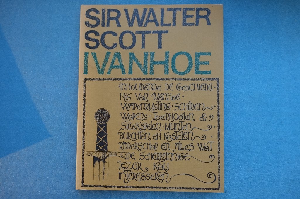Sir Walter Scott. Ivanhoe (met achtergrond & illustraties), Ophalen of Verzenden, Voor 1940, Zo goed als nieuw, Algemeen