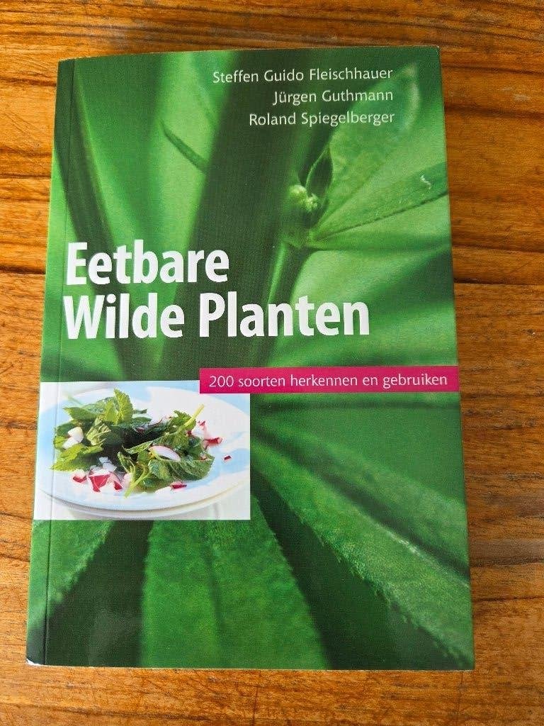 Eetbare wilde planten -Fleischhauer, Guthmann, Spiegelberger, Boeken, Natuur, Ophalen of Verzenden, Nieuw, Bloemen, Planten en Bomen