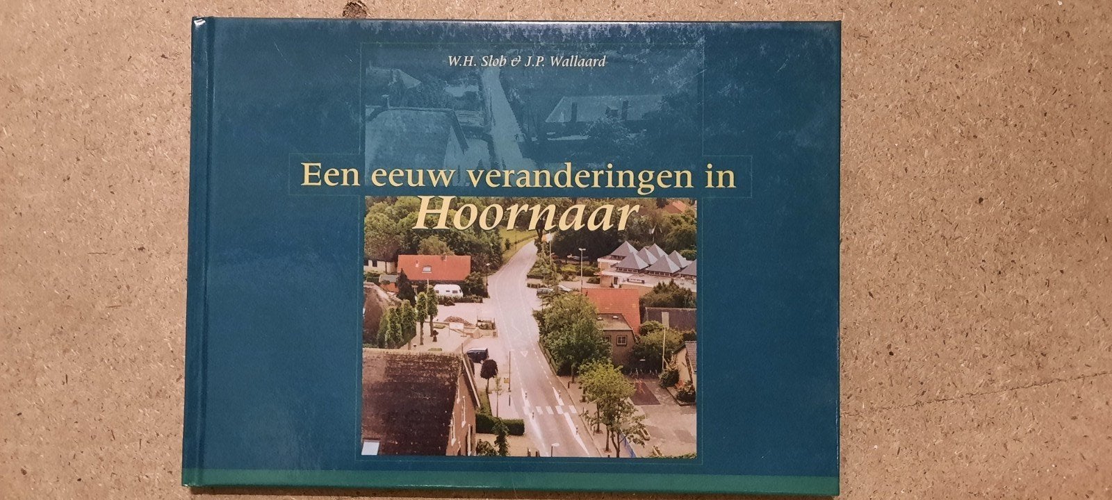 Een eeuw veranderingen in Hoornaar, Ophalen, Zo goed als nieuw