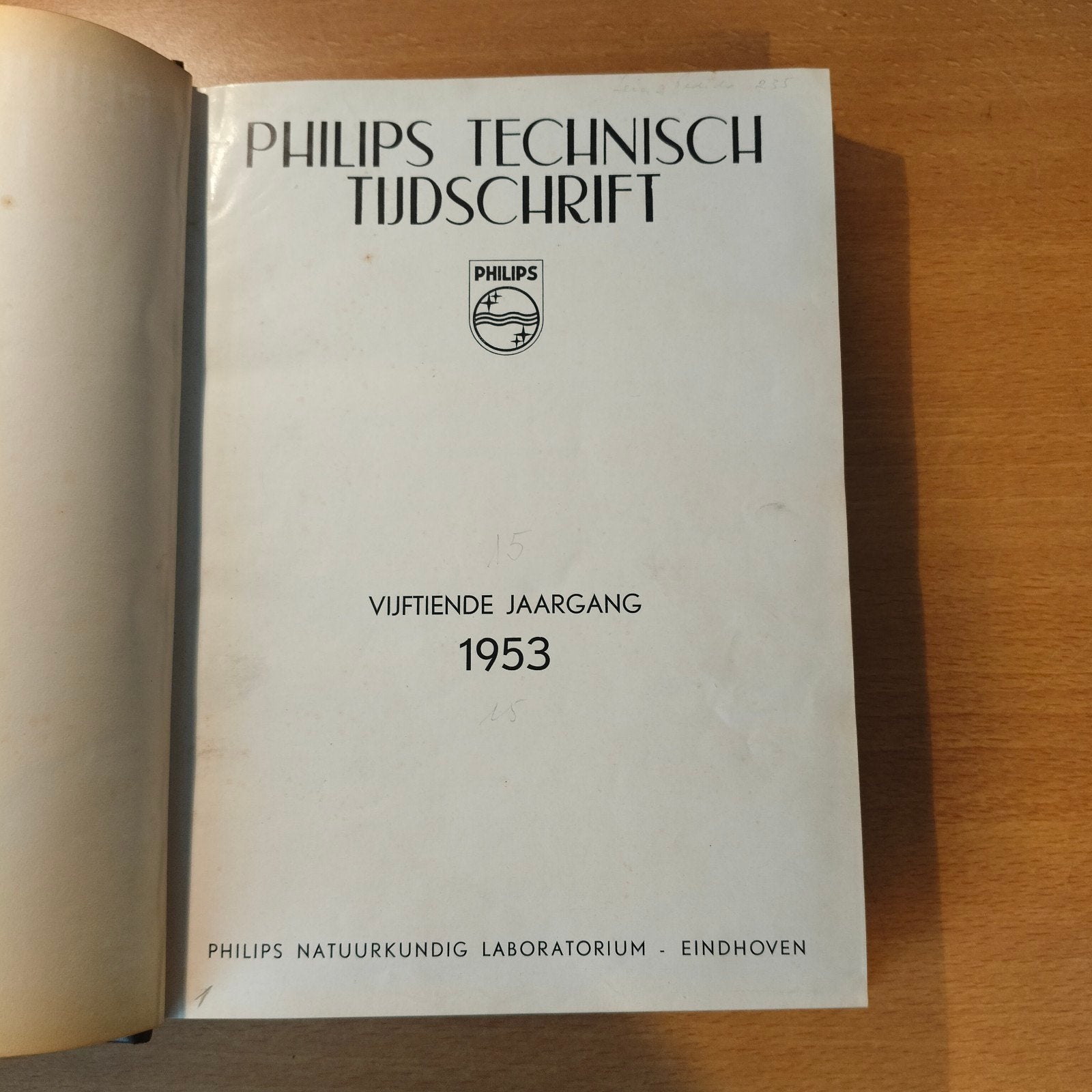 Philips Technisch Tijdschrift - Vijftiende Jaargang 1953, Ophalen of Verzenden, Gelezen, Overige typen