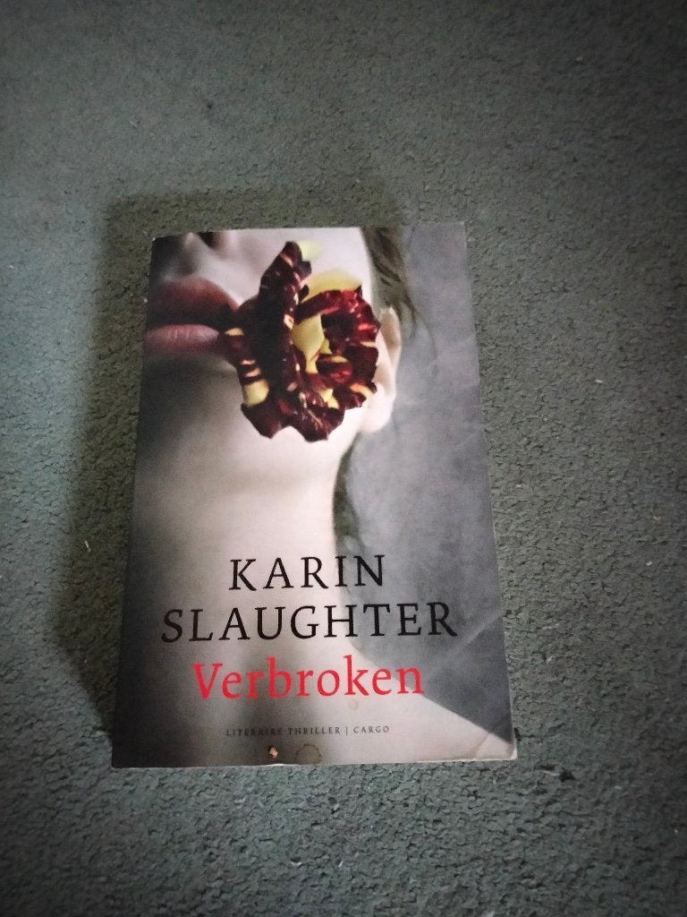 Karin Slaughter - Verbroken (Literaire Thriller), Nederland, Karin Slaughter, Ophalen, Gelezen