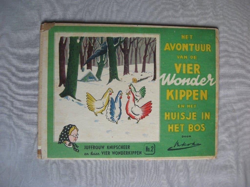 Juffr. Knipscheer Vier wonderkippen in het huisje in het bos, Antiek en Kunst, Ophalen of Verzenden