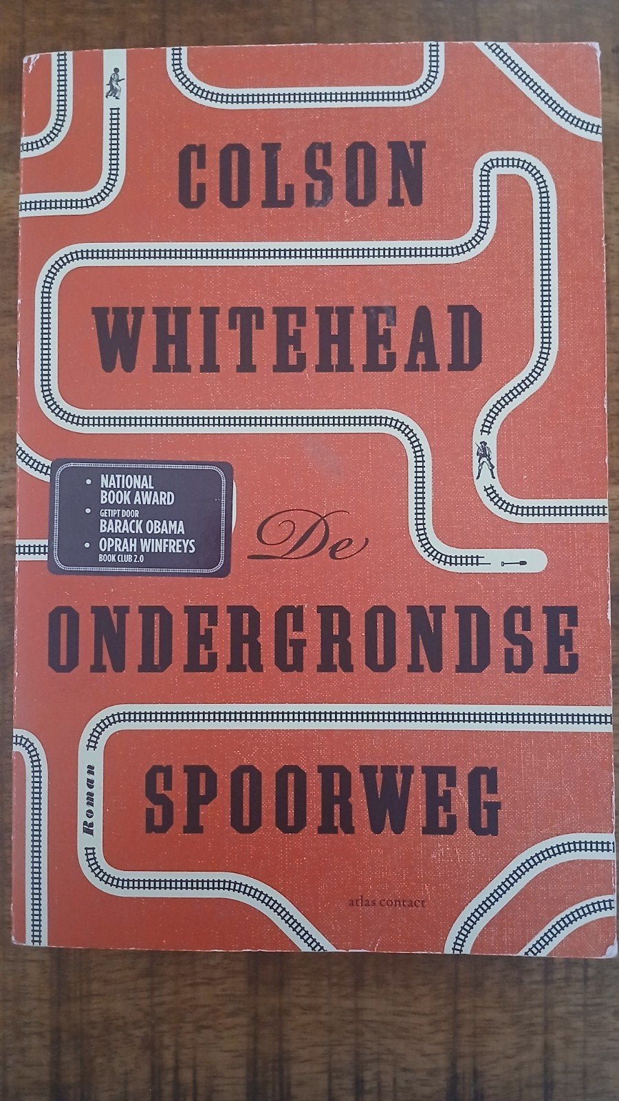 De Ondergrondse Spoorweg - Colson Whitehead (Roman), Boeken, Ophalen of Verzenden, Zo goed als nieuw, Colson Whitehead, Amerika