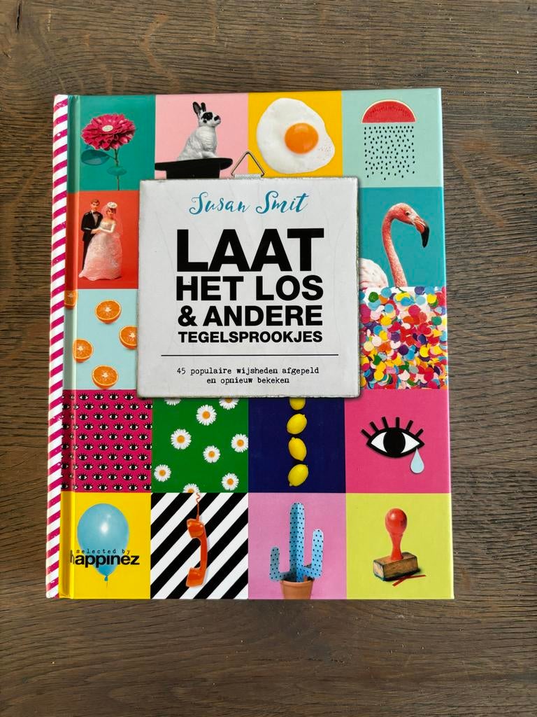 Laat het los & andere tegelsprookjes - Susan Smit, Ophalen, Zo goed als nieuw, Spiritualiteit algemeen, Instructieboek