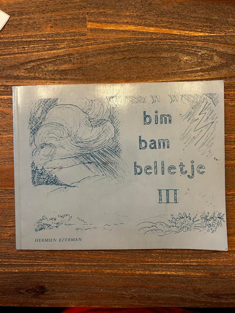 Bim Bam Belletje III - Hermien IJzerman 1987, Ophalen of Verzenden, Gelezen, Eén auteur