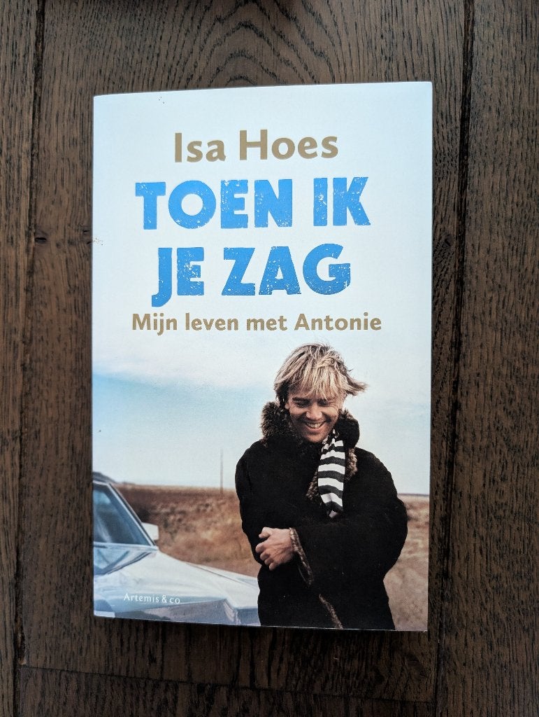 Toen ik je zag, Ophalen of Verzenden, Zo goed als nieuw, Isa Hoes