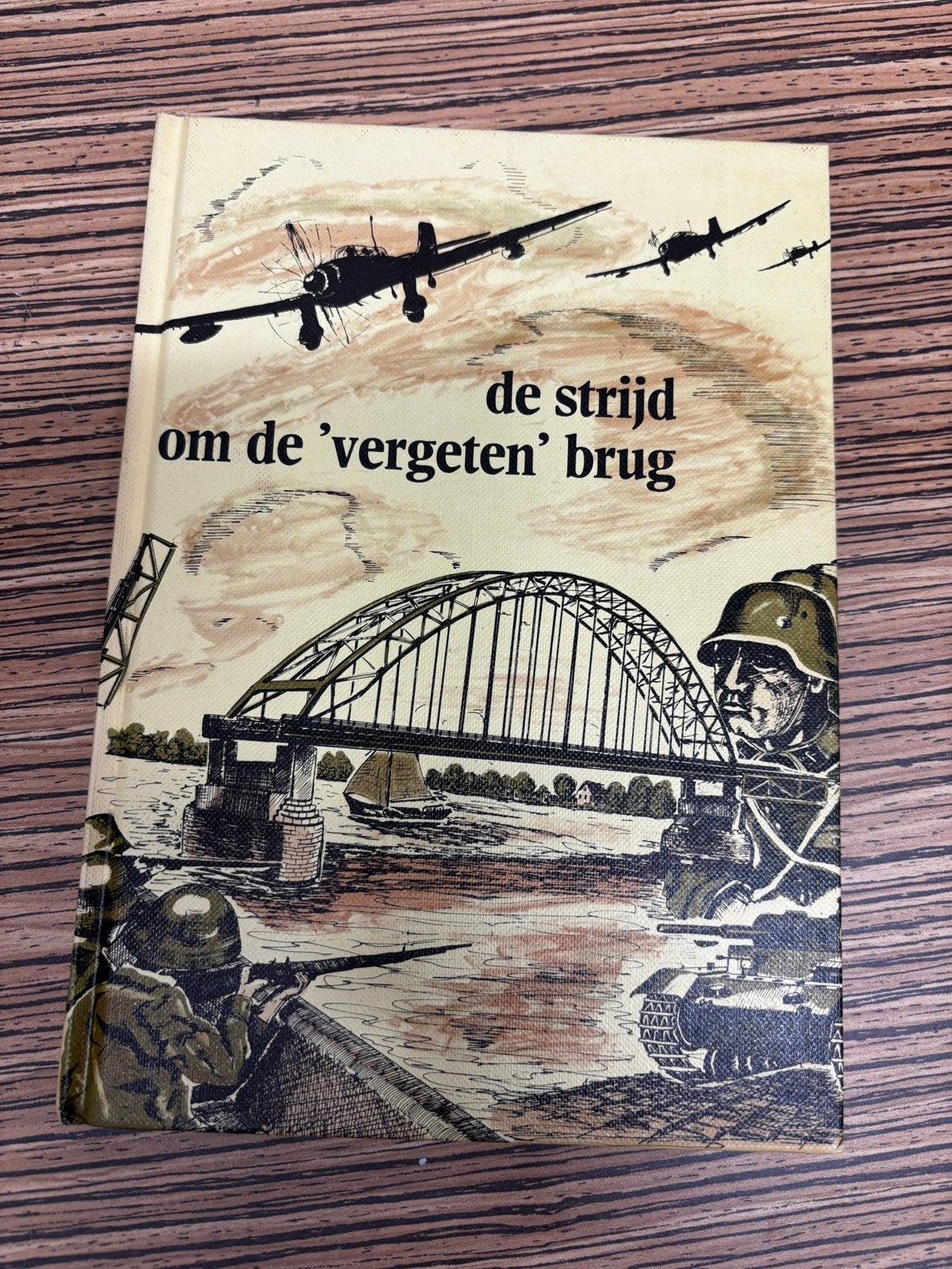 De strijd om de vergeten brug, Boeken, Ophalen of Verzenden, Tweede Wereldoorlog, Zo goed als nieuw