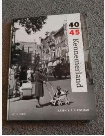 Kennemerland 40-45 - Arjen V.A.J. Bosman, Boeken, Oorlog en Militair, Zo goed als nieuw, Overige onderwerpen, Tweede Wereldoorlog