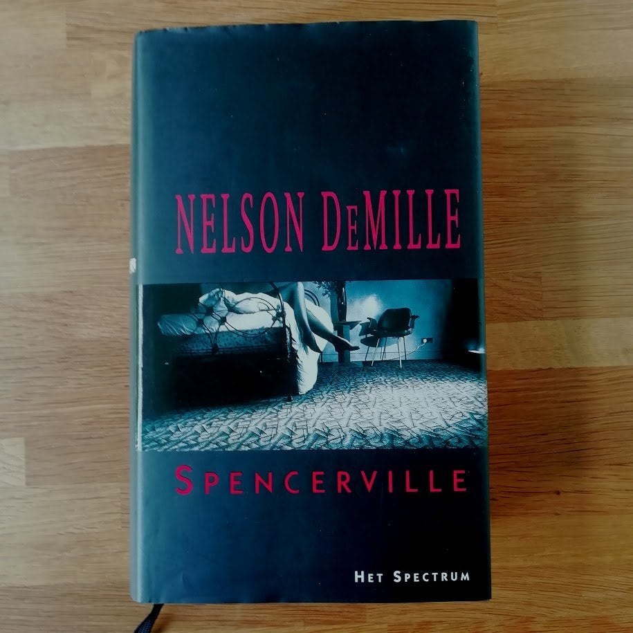 Spencerville - Nelson DeMille (Het Spectrum), Boeken, Ophalen of Verzenden, Zo goed als nieuw, Nelson DeMille, Nederland
