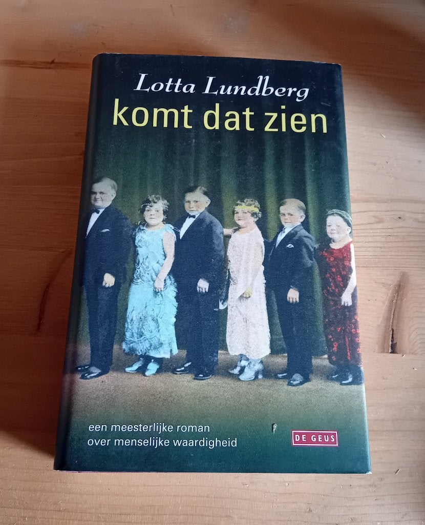 Lotta Lundberg. Komt dat zien. Hardcover., Ophalen, Zo goed als nieuw, Europa overig