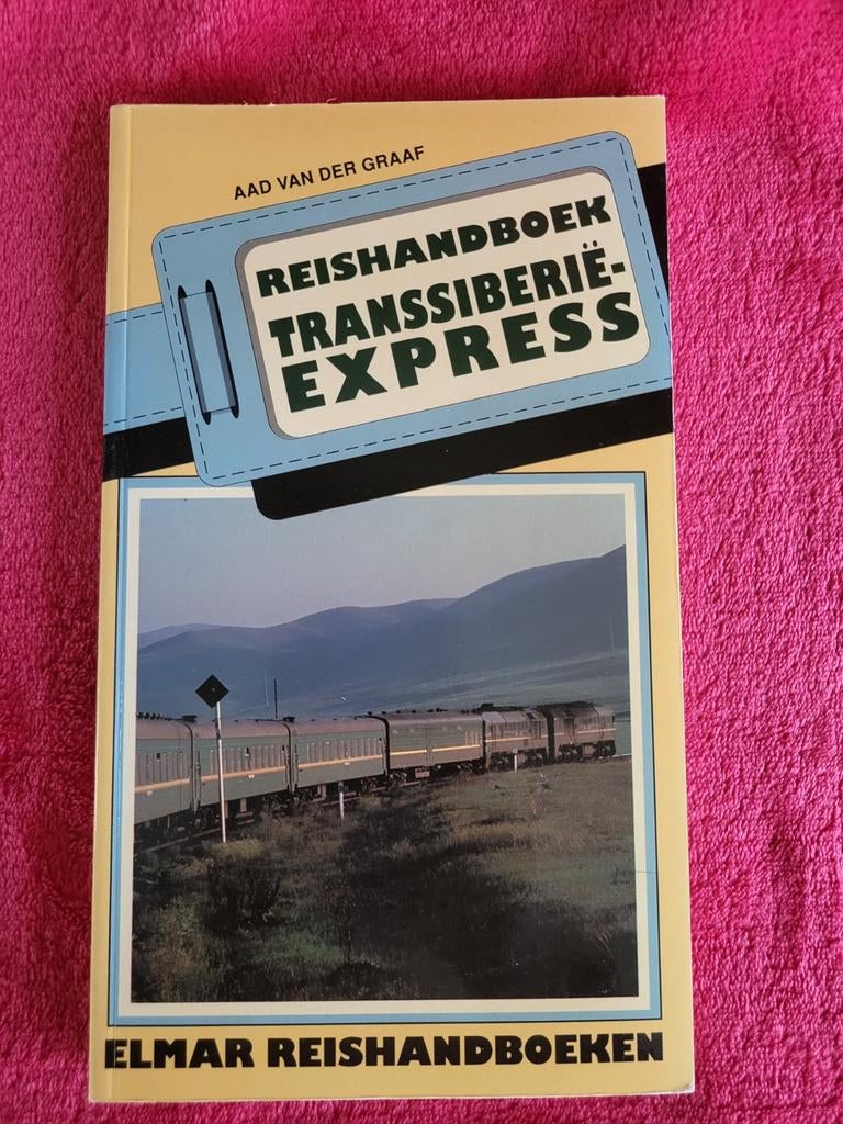 Transsiberië Express - Aad van der Graaf, Aad van der Graaf, Zo goed als nieuw, Reisgids of -boek, Azië