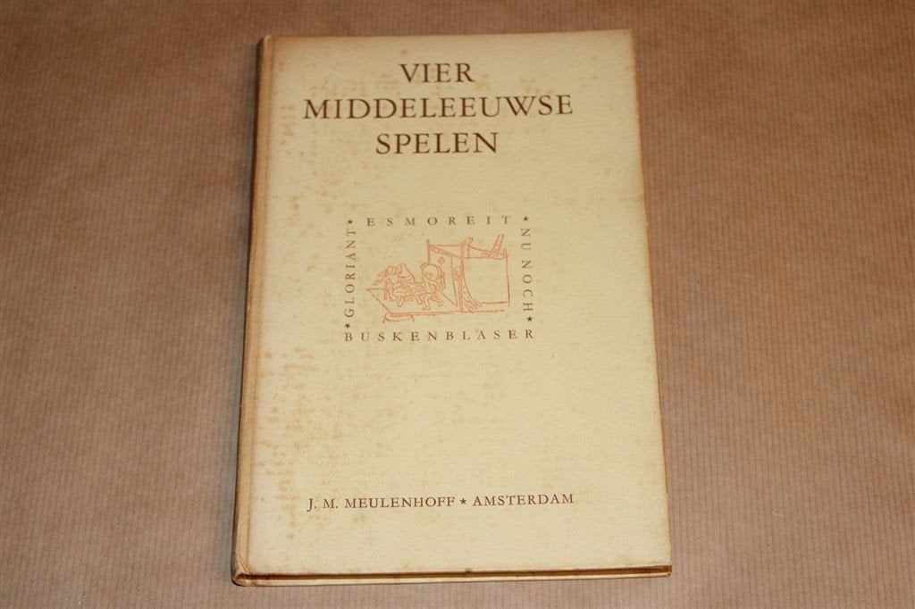 4 Middeleeuwse Spelen [1948] — Esmoreit & Gloriant..., Boeken, Ophalen of Verzenden, Gelezen