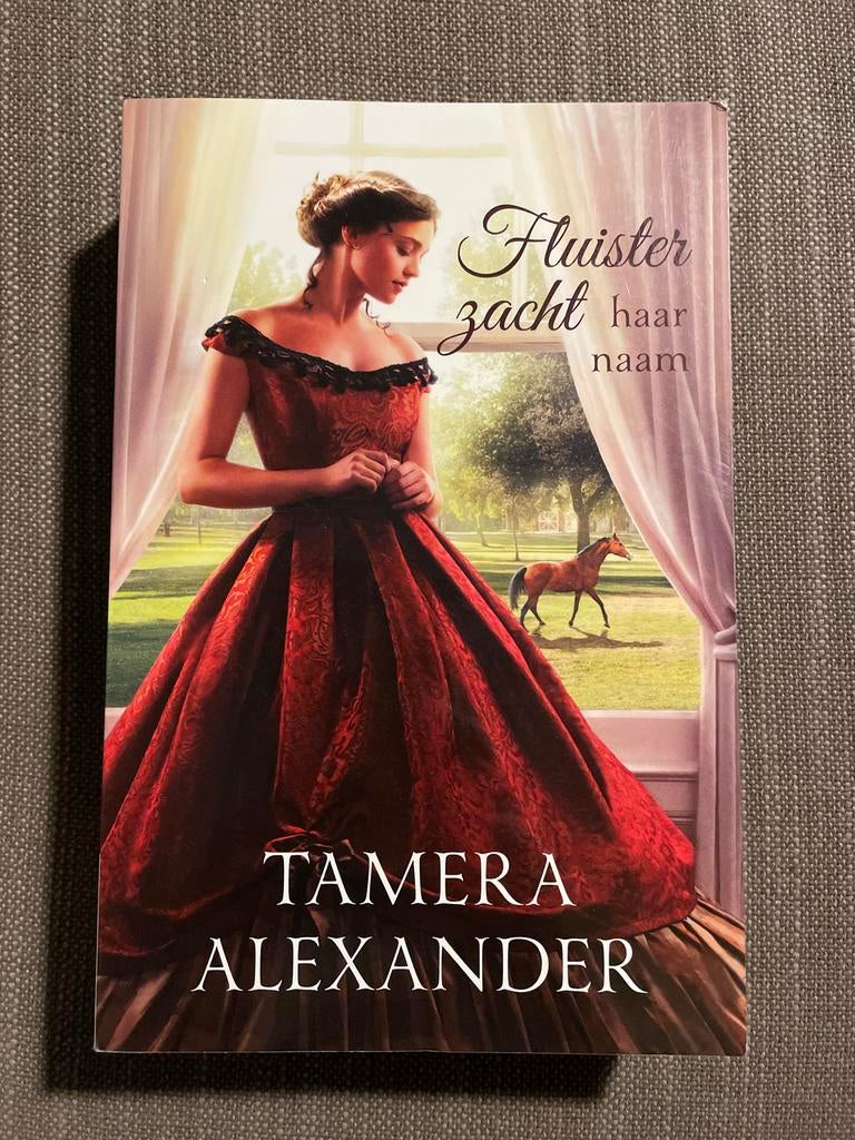Tamera Alexander - Fluister zacht haar naam, Boeken, Ophalen of Verzenden, Zo goed als nieuw, Tamera Alexander, Amerika