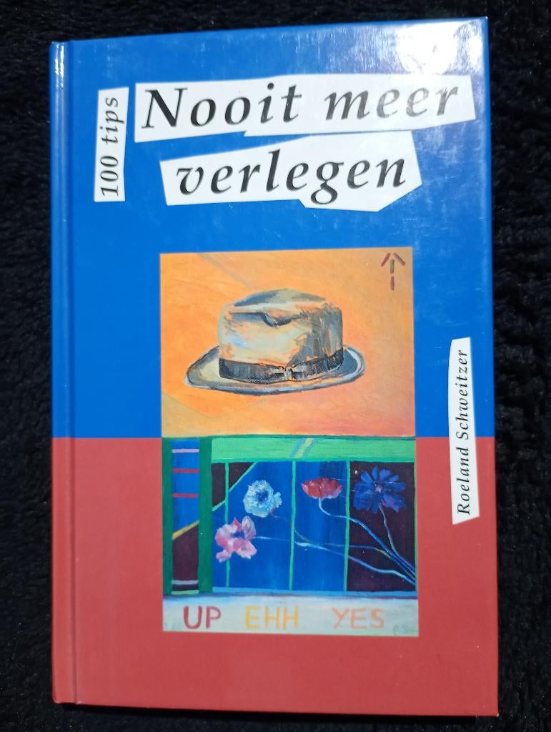 Roeland Schweitzer, Nooit meer verlegen, Ophalen of Verzenden, Zo goed als nieuw