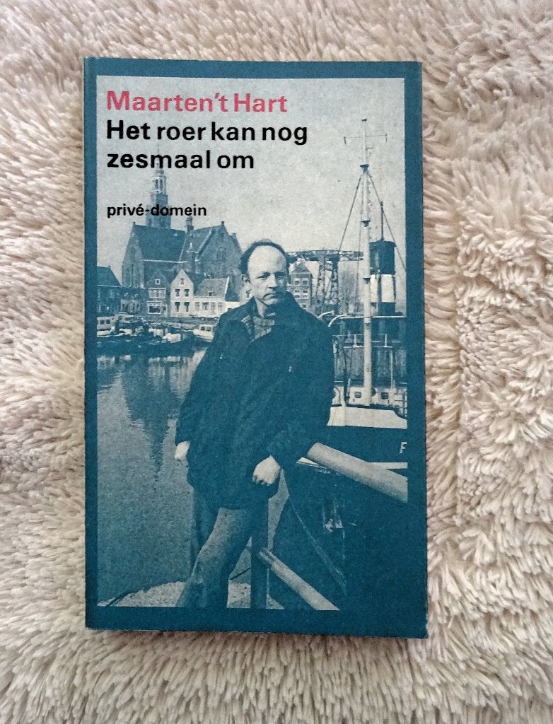 ¤ Privé-domein * Het roer kan nog zesmaal om - M. 't Hart, Verzenden, Gelezen