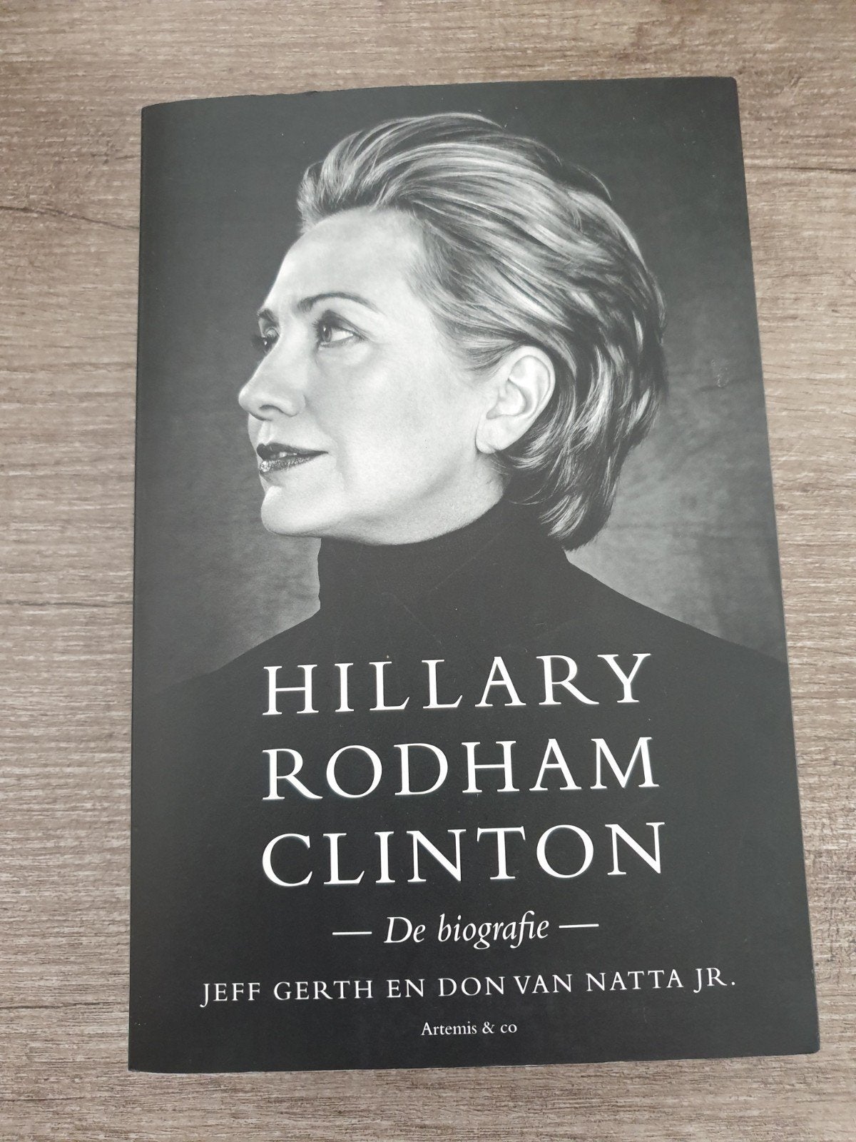 Hillary Rodham Clinton - De biografie, Boeken, Ophalen of Verzenden, Gelezen, Jeff Gerth en Don Van Natta Jr., Politiek