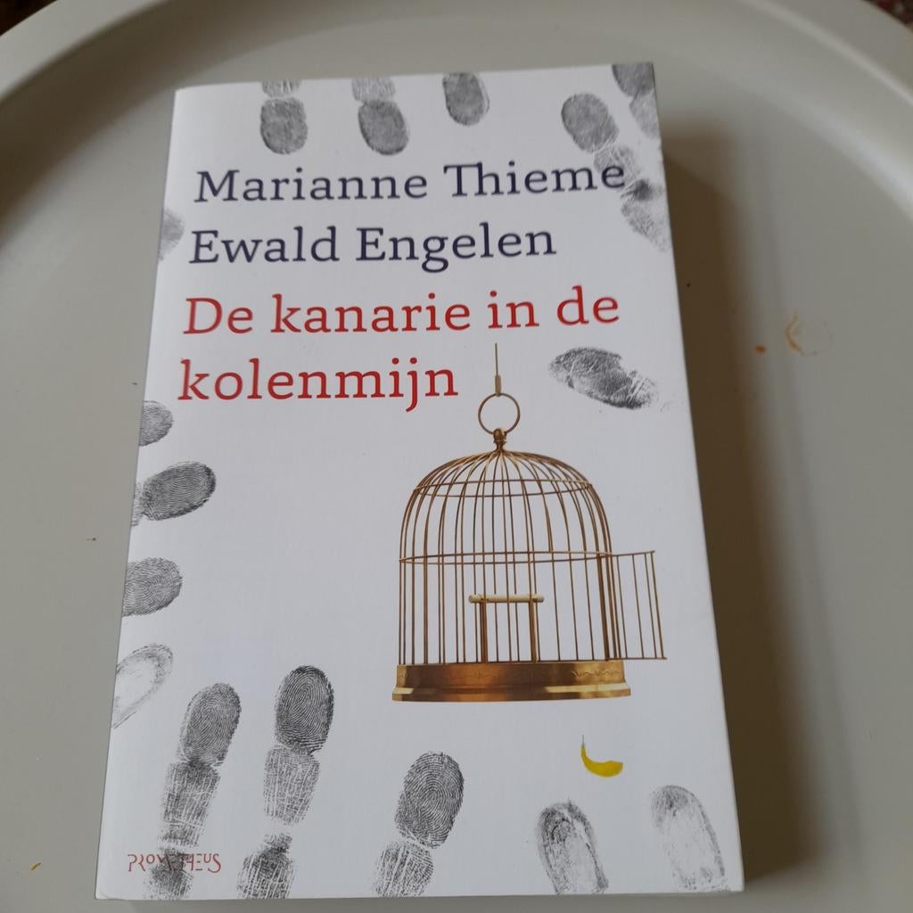 Marianne Thieme / Ewald Engelen - De kanarie en de kolenmijn, Marianne Thiemen / Ewald Engelen, Maatschappij en Samenleving, Nieuw