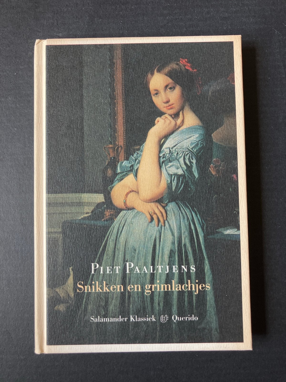 Piet Paaltjens - Snikken en grimmlachjes (Salamander Klassie, Boeken, Ophalen of Verzenden, Gelezen, Nederland
