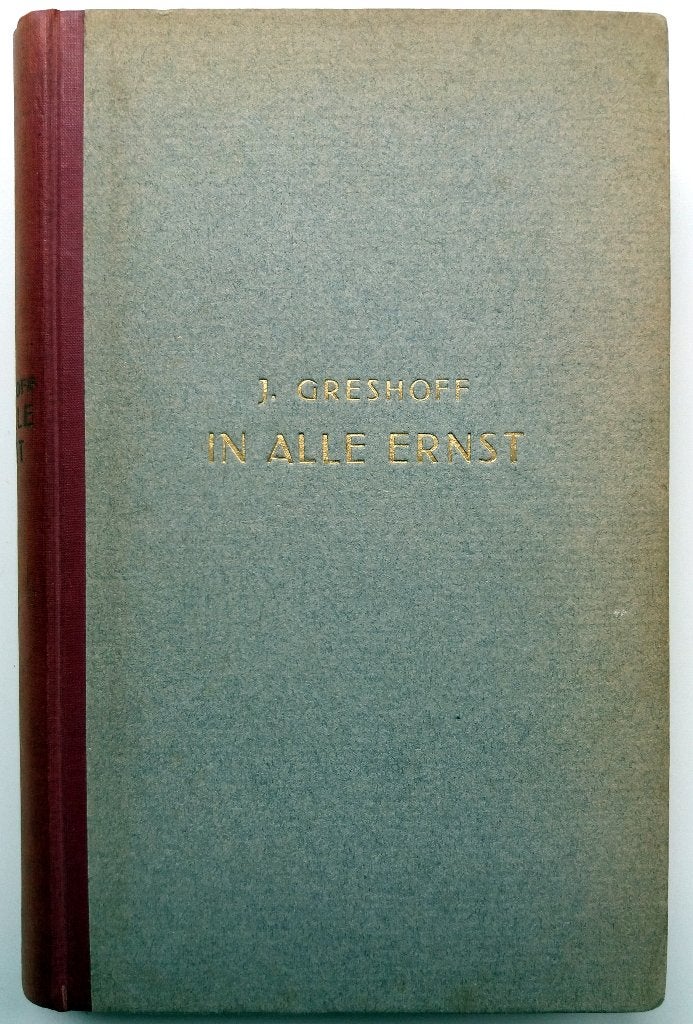 J. Greshoff - In alle ernst, Ophalen of Verzenden