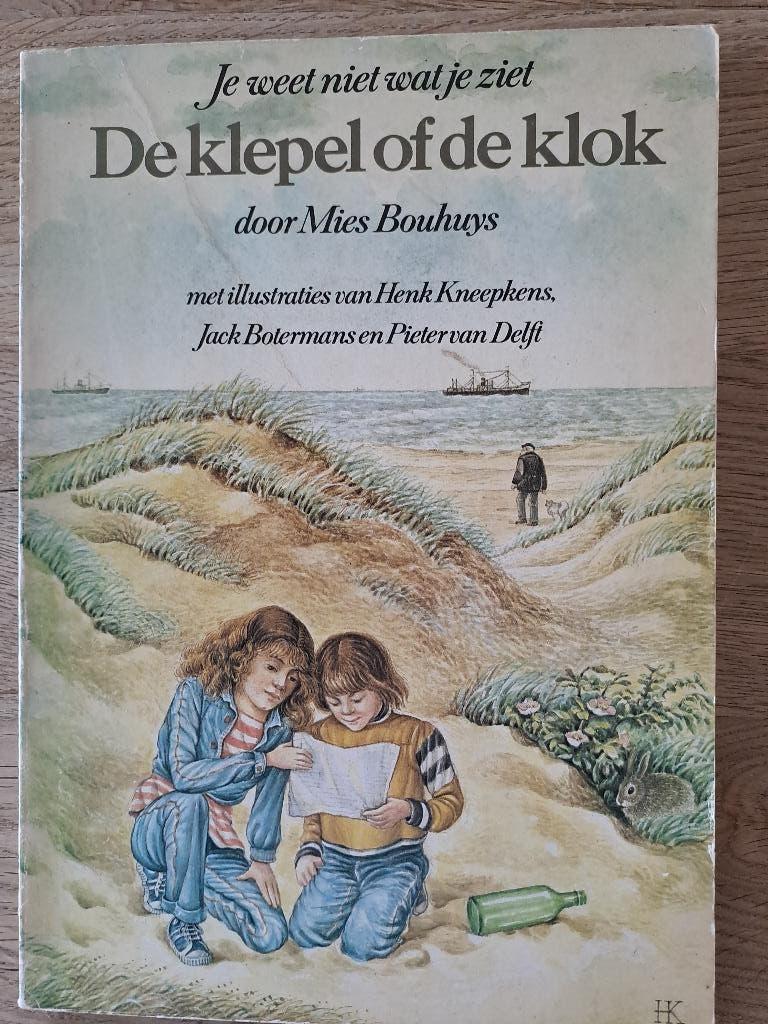 DE KLEPEL OF DE KLOK. MIES BOUHUYS. KINDERBOEKENWEEK 1979, Gelezen, Fictie algemeen, Mies Bouhuys, Ophalen of Verzenden
