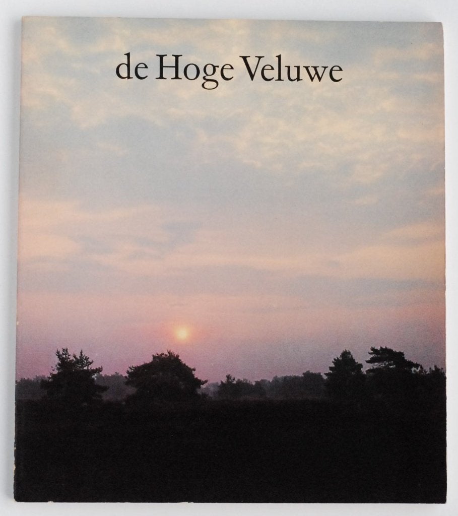 De Hoge Veluwe - Fotoboek (1973), Boeken, Wandel- of Recreatiegebieden, Verzenden, Zo goed als nieuw, David van Dijk, Wim Alings