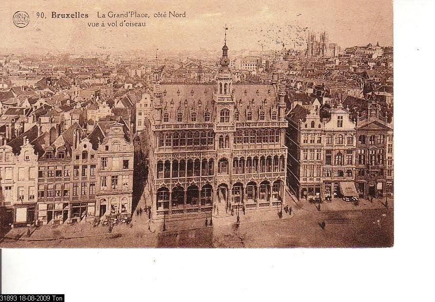 Ansichtkaart 	Brussel	Grote Markt	Noordzijde	in vogelvlucht, Verzamelen, Verzenden, 1920 tot 1940, Gelopen, Brussel (Gewest)