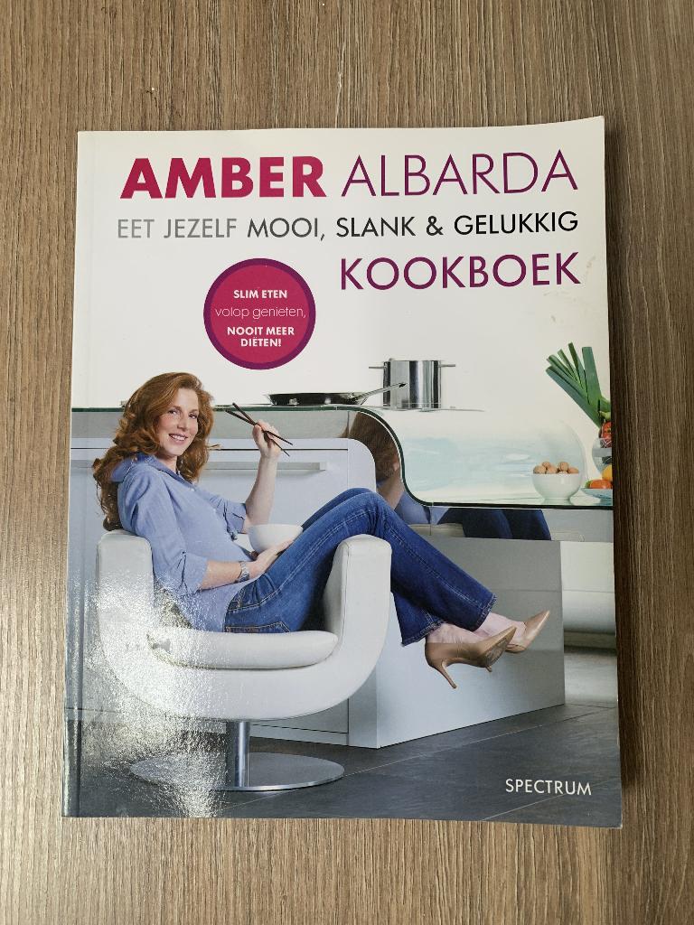 Eet jezelf mooi, slank & gelukkig - kookboek, Boeken, Gezondheid, Dieet en Voeding, Gelezen, Dieet en Voeding, Amber Albarda, Ophalen of Verzenden