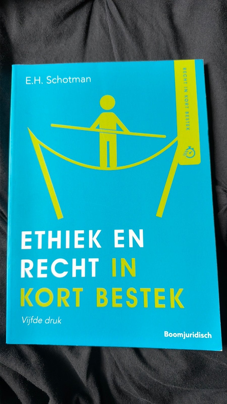 Edward Schotman - Ethiek en recht in kort bestek, Verzenden, Zo goed als nieuw, Overige niveaus, Edward Schotman