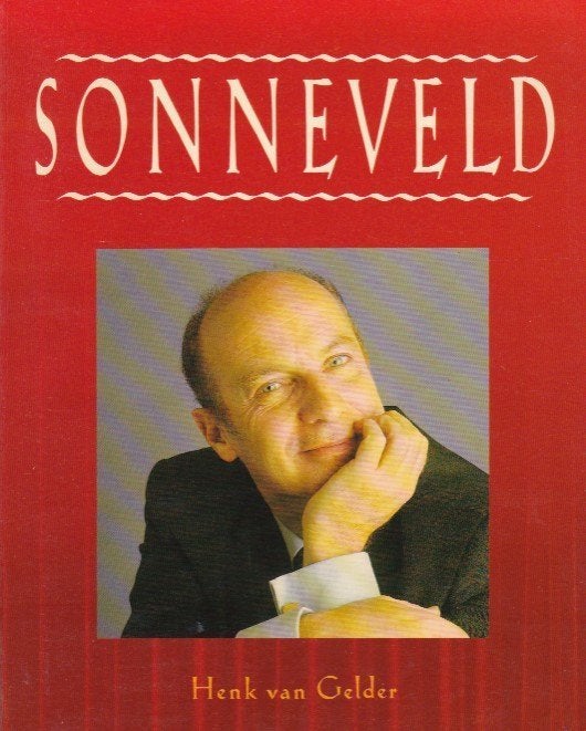 Henk van Gelder - Sonneveld, Boeken, Ophalen of Verzenden, Zo goed als nieuw, Henk van Gelder, Film, Tv en Media