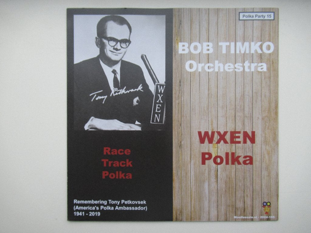 BOB TIMKO ORCHESTRA # RACE TRACK POLKA / WXEN POLKA, 7 inch, Ophalen of Verzenden, Fotohoes, Levenslied of Smartlap