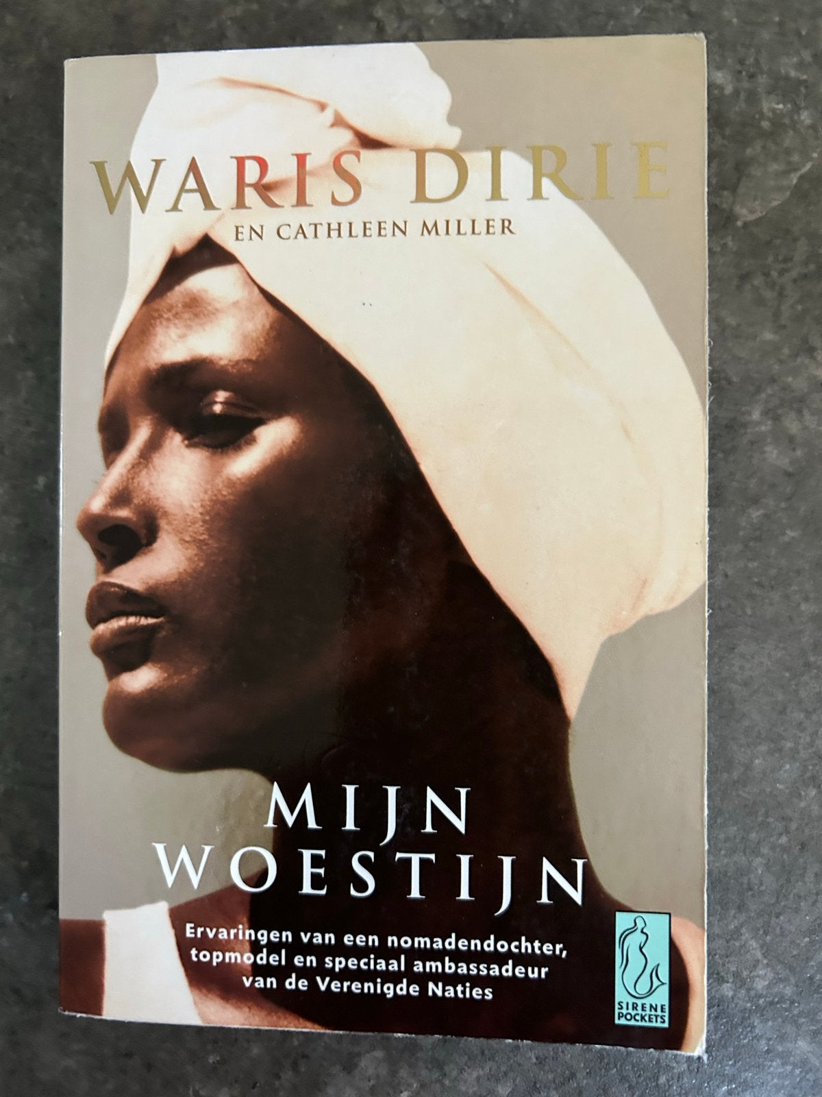 Mijn Woestijn - Waris Dirie (Sirene Pockets), Boeken, Ophalen of Verzenden, Gelezen