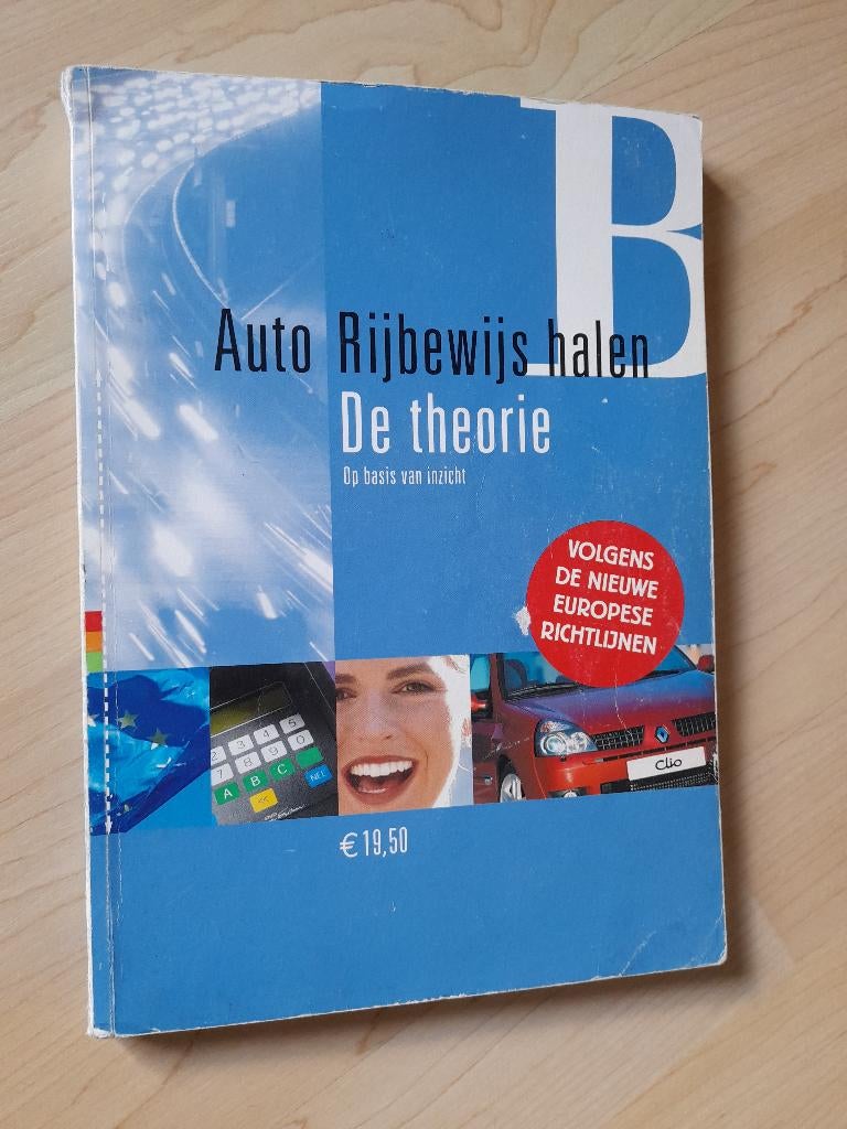 AUTO RIJBEWIJS B DE THEORIE Op basis van inzicht, Ophalen of Verzenden, Gelezen