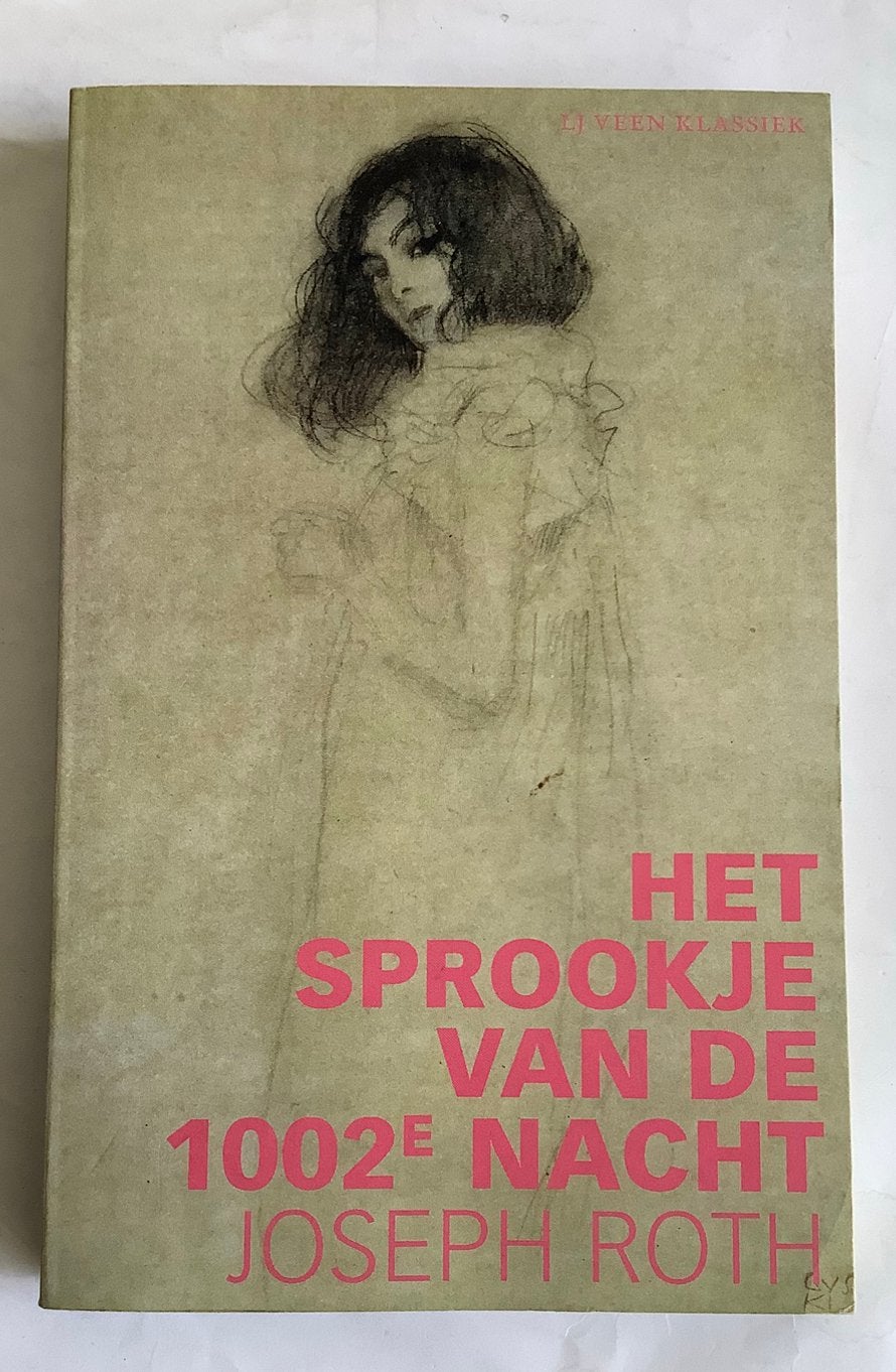 JOSEPH ROTH - HET SPROOKJE VAN DE 1002e NACHT, Ophalen of Verzenden, Zo goed als nieuw