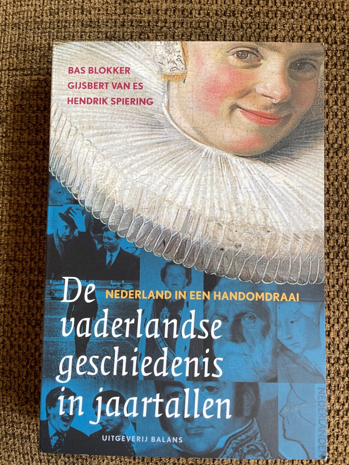 G. van Es - De vaderlandse geschiedenis in jaartallen, Ophalen of Verzenden, Zo goed als nieuw, G. van Es; H. Spiering; Bas Blokker