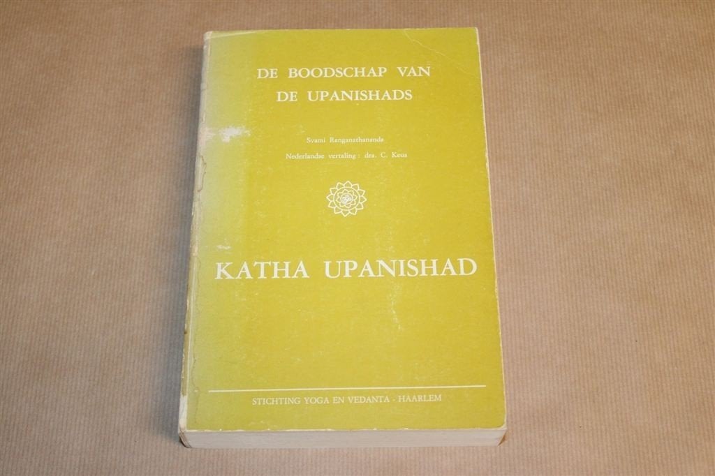 Boodschap van Upanishads Deel 3 — Katha Uitleg 1979, Ophalen of Verzenden, Gelezen, Overige onderwerpen, Achtergrond en Informatie