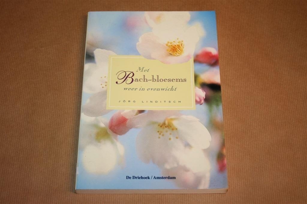Met Bach-bloesems weer in evenwicht, Ophalen of Verzenden, Gelezen, Overige onderwerpen, Achtergrond en Informatie