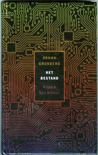 Het bestand - Arnon Grunberg, Ophalen of Verzenden, Zo goed als nieuw, Nederland, Arnon Grunberg