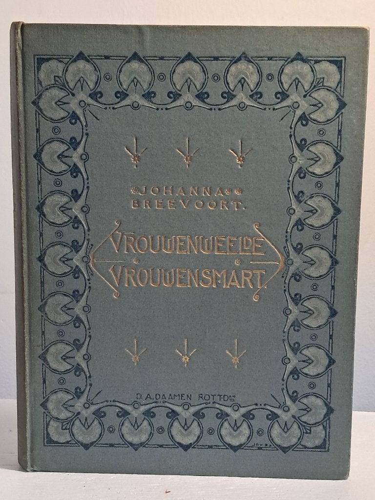Johanna Breevoort | Vrouwenweelde en Vrouwensmart | ca. 1910, Ophalen of Verzenden