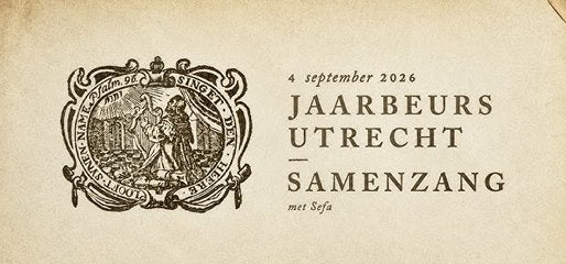 Samenzang met Sefa in de Jaarbeurs - 4 tickets, Drie personen of meer, September