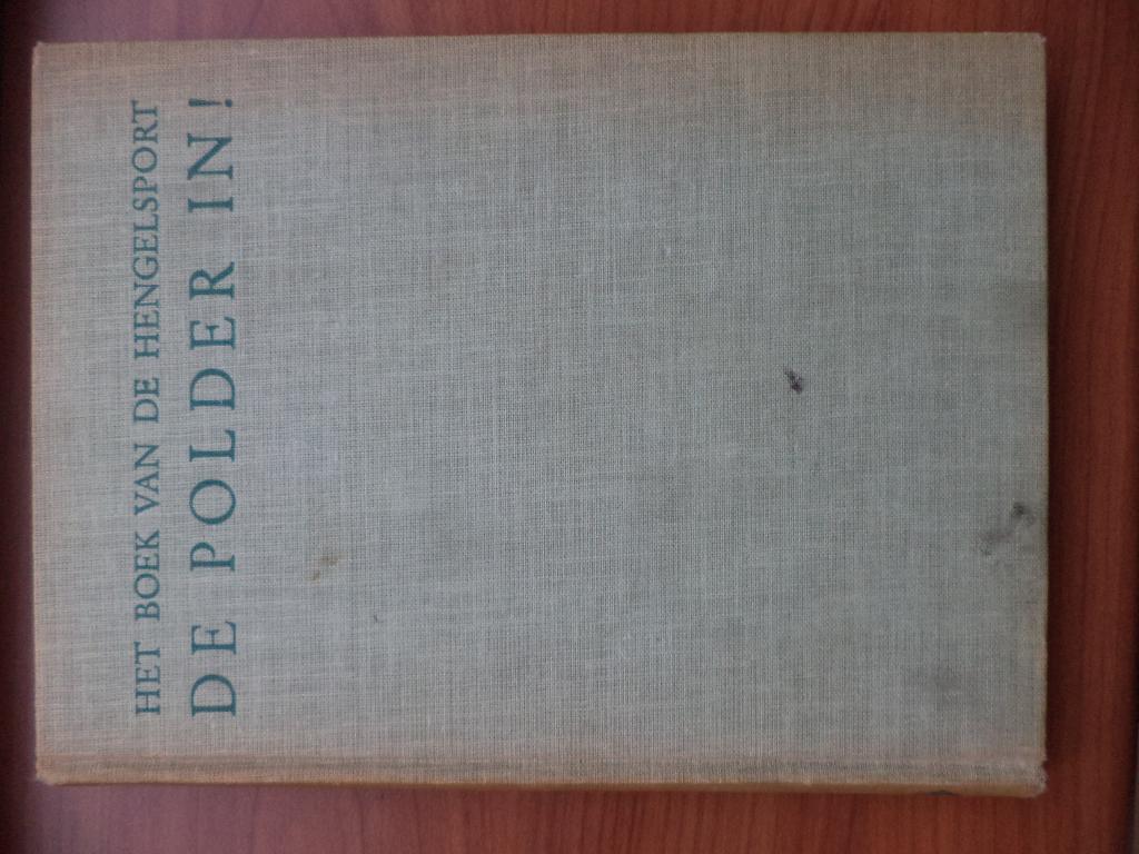 Boek vd Hengelsport De POLDER in! J.P. Schreiner, 1e dr 1949, Ophalen of Verzenden, Gelezen, Watersport en Hengelsport